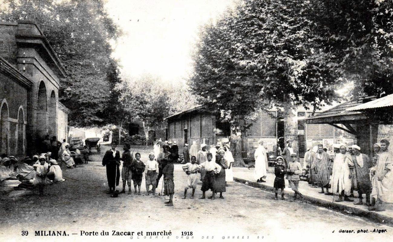 Miliana - Porte du Zaccar et Marche - 1918.jpg